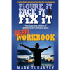 Figure It, Face It, & Fix It - Teen Workbook: Your surprising solution to addiction and substance abuse - Paperback