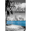Miami Homicide - Paperback