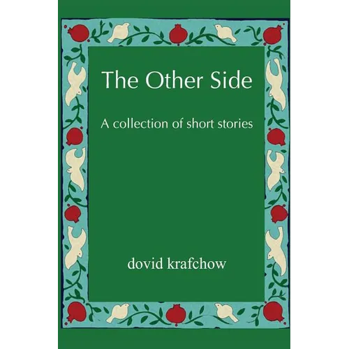 The Other Side: A collection of short stories - Paperback
