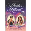 Miss Meteor - Hardcover