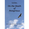 Lucian, On the Death of Peregrinus: An Intermediate Ancient Greek Reader - Paperback