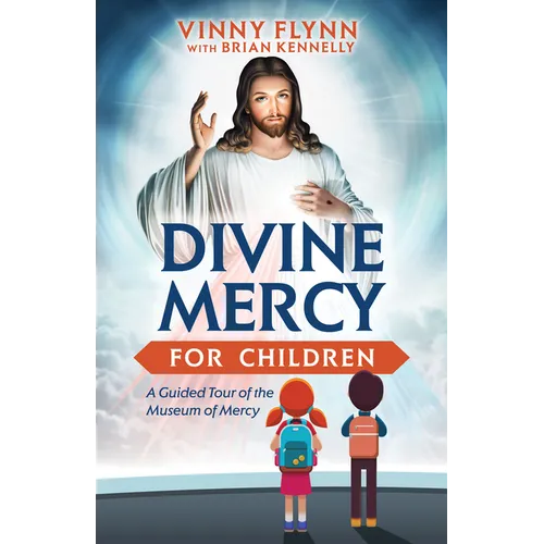 Divine Mercy for Children: A Guided Tour of the Museum of Mercy - Paperback