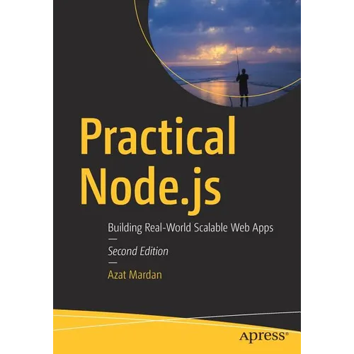 Practical Node.Js: Building Real-World Scalable Web Apps - Paperback