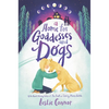 A Home for Goddesses and Dogs - Paperback