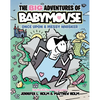 The Big Adventures of Babymouse: Once Upon a Messy Whisker (Book 1): (A Graphic Novel) - Paperback