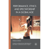 Performance, Ethics and Spectatorship in a Global Age - Paperback