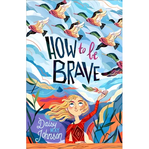 How to Be Brave - Paperback