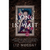 Lying in Wait - Paperback