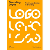 Decoding Logos: From LOGO Design to Branding - Paperback