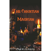 The Christian Magician - Paperback