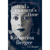 To Steal a Moment's Time - Hardcover