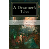 A Dreamer's Tales: Annotated Edition - Paperback
