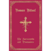 The Roman Ritual: Volume I: Sacraments and Processions - Paperback