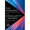 The Singularity Is Nearer: When We Merge with AI - Paperback