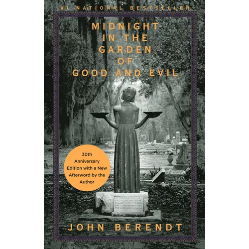Midnight in the Garden of Good and Evil: A Savannah Story - Paperback