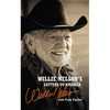 Willie Nelson's Letters to America: Heartfelt Reflections, Songs, and Humor from a Country Music Legend - Hardcover