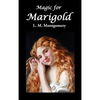 Magic for Marigold - Hardcover