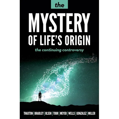 The Mystery of Life's Origin: The Continuing Controversy - Paperback