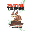 Squirrelterror - Paperback
