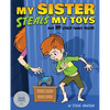 My Sister Steals My Toys: And 109 Other Funny Poems - Paperback