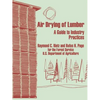 Air Drying of Lumber: A Guide to Industry Practices - Paperback