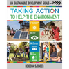 Taking Action to Help the Environment - Paperback