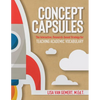 Concept Capsules: The Interactive, Research-based Strategy for Teaching Academic Vocabulary - Paperback