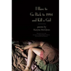 I Have to Go Back to 1994 and Kill a Girl - Paperback