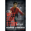 My West Side Story: A Memoir - Hardcover