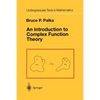 An Introduction to Complex Function Theory - Paperback