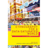 Ethnography for a Data-Saturated World - Paperback