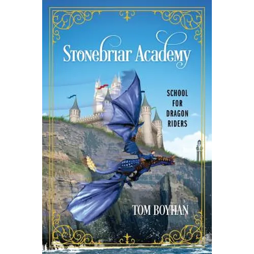 Stonebriar Academy: School for Dragon Riders - Paperback