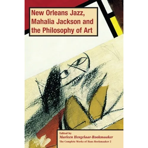 New Orleans Jazz, Mahalia Jackson and the Philosophy of Art, PB (vol2) - Paperback