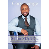 Sit or Stand 2.0: Living Successfully Beyond Your Shadows - Paperback