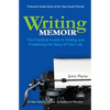 Writing Memoir: The Practical Guide to Writing and Publishing the Story of Your Life - Paperback