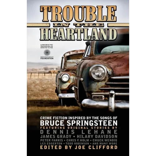 Trouble in the Heartland: Crime Fiction Based on the Songs of Bruce Springsteen - Paperback