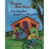 Angels Ride Bikes and Other Fall Poems: Los Ángeles Andan En Bicicleta Y Otros Poemas del Otoño - Paperback