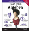 Head First Algebra: A Learner's Guide to Algebra I - Paperback