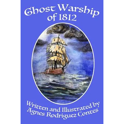 Ghost Warship of 1812 - Paperback