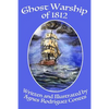 Ghost Warship of 1812 - Paperback