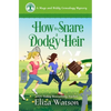 How to Snare a Dodgy Heir: A Cozy Mystery Set in Ireland - Paperback