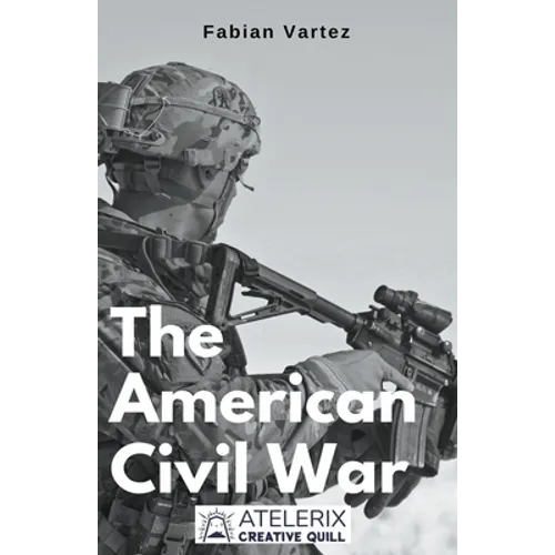 The American Civil War - Paperback