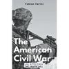 The American Civil War - Paperback