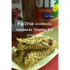 PupTruk Cookbook: Homemade Treats for your pets - Paperback