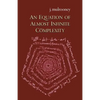 An Equation of Almost Infinite Complexity - Paperback