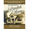 On This Day In Standish Maine: Events in Standish History from Every Day of the Year - Hardcover