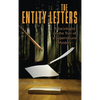 The Entity Letters: A Sociologist on the Trail of a Supernatural Mystery - Hardcover