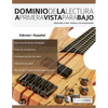 Dominio de la lectura a primera vista para bajo - Paperback