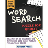 Word Search Puzzle for Adults: Collection of 100 Challenging and Entertaining Word Search Puzzles for Adults and Seniors - Large Print Edition - Paperback
