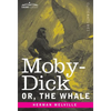 Moby-Dick; Or, The Whale - Hardcover